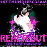 SXF Thunderscream´s - Reach Out (The Turntablemix)