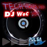 DJ WoC Tech House Session July 2012