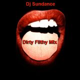Dirty Filthy Mix