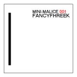 Mini-Malice 001