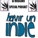 Dj Moderno "Hervir un Indie" Podcast