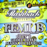 FLASHBACK OLD SKOOL GROOVES PRESENTS.....FEMI B LIVE ON HousePort.FM Pt2 24/05/14