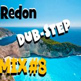 Dj-Redon Dub-Step#8