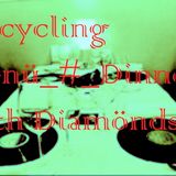 Rëcycling_Menü_#_Dinner with Diamönds