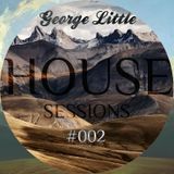 DJ GEORGE LITTLE - HOUSE SESSIONS #002