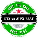 David DTX vs Alex Beat Live @ Cierre SAVE THE RAVE · Beer Fest (3.8.2013)