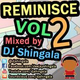 Reminisce Vol 2 - Hip-Hop / Rap / R&B / Classics Mix (1999 - 2007) - DJ Shingala