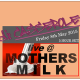 Live@MothersMilk-PUMP SESSIONS-Friday 8th May 2015-1off3