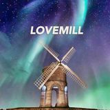 Lovemill