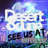 Desert & June - See Us At Nature One 2012