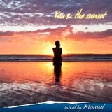 You & the sunset - Mixed by Manuel