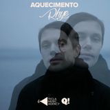 Aquecimento Rhye