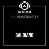 Gaudiano @ 20doce (Aniversario 6) 06.02.2016