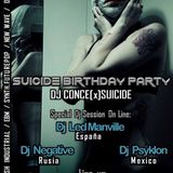 DJ NEGATIVE - SUICIDE BIRTHDAY PARTY MIX