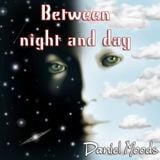 Between night and day