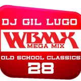 DJ Gil Lugo - Old School Classics Mega Mix