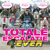 Gebroeders Scooter - Totale Escalatie 4-EVER