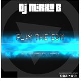PLAY THE EDM by D.J. MIRKO B.