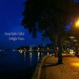 Ocean Radio "Twilight Waves" (9-22-13)