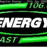 Energy 106 - Regular Energy - 29th Jan 2000