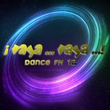 ¡Vaya ... Vaya ...! · Dance Fm 12 By miguelinternet