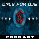 Only For Djs T8 - Programa 24 - (10-04-13)