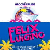 Groove Cruise Miami 2015 DJ Contest Mix