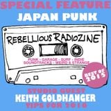REBELLIOUS RADIOZINE JAPAN SPECIAL AND GOLDHANGER SHORTS