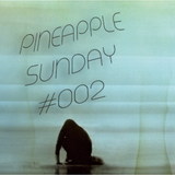 Pineapple Sunday #002