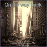 On my way back
