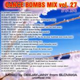 Dance Bombs Mix vol. 27 (by Deejay-jany) ( 27.01.2013 )