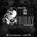 #BlackFridayVol2 Mixed by Cosm Roks