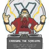 Crossing The Streams Radio Show - Episode #111 @CTS_Radio @DJForceX @TotalRocking @TheMixxRadio
