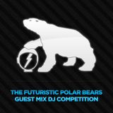 The Futuristic Polar Bears - Guest Mix Competition Danni Mac