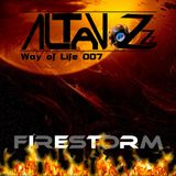 DJ Altavozzz - Way of Life 007 (Firestorm)