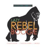 Lazy Rebel Boogie