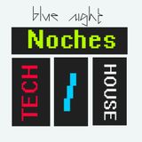 Noches Tech/House