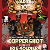 IRIE SOLDIERS 10th ANNIVERSARY ls COPPERSHOT(JAM)pt.2