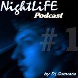 Nightlife Podcast #1