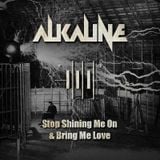 Stop Shining Me On and Bring Me Love