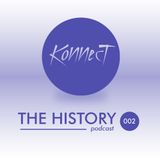 KONNECT - THE HISTORY Podcast 002 -With Family Grooves / 05-2015