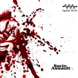 Sarin Assault @ Signal Flow Podcast 55