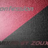 Confession n°1 Mixed By Zoux