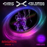 Chris Colombo present Revelation Episode 4