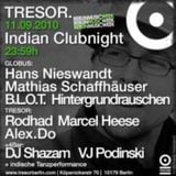 Marcel Heese @ Indian Clubnight - Tresor Berlin - 11.09.2010