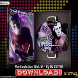 THE EVOLUTION Vol.5 - By DJ CUTTER
