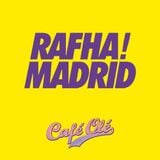 Rafha Madrid Podcast Café Olé February '14