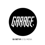 Garage Dj Set 01 // Dj Mena