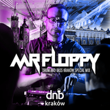 MR FLOPPY - DRUM AND BASS KRAKÓW SPECIAL MIX #1