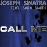 Joseph Sinatra feat. Sara Smith - Call Me (Lanfranchi & Farina Remix)